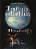 Trattato sull'aldilà. Il purgatorio