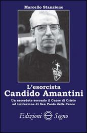 L'esorcista Candito Amantini