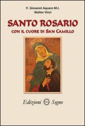 Santo Rosario con il cuore di San Camillo