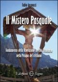 Il mistero pasquale