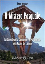 Il mistero pasquale