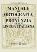 Manuale di ortografia e pronunzia della lingua italiana