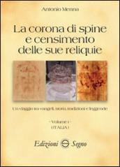 La corona di spine e censimento delle sue reliquie vol.1