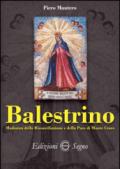 Balestrino. Madonna della Riconciliazione e della pace di Monte Croce