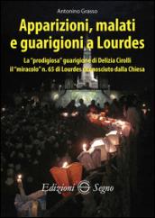 Apparizioni, malati e guarigioni a Lourdes