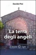 La terra degli angeli