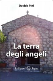 La terra degli angeli