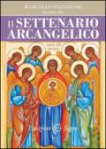 Il settenario arcangelico