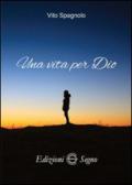 Una vita per Dio