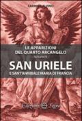 San Uriele e sant'Annibale Maria di Francia. Le apparizioni del quarto arcangelo: 9