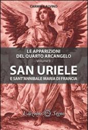 San Uriele e sant'Annibale Maria di Francia. Le apparizioni del quarto arcangelo: 9