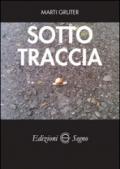 Sotto traccia