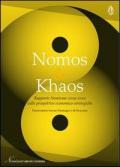 Nomos & Khaos