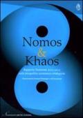 Nomos & khaos. The 2012-2013 nomisma report on economic-strategic horizons