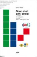 Sono stati anni eroici. La Uil Terra e il sindacalismo riformista: 1