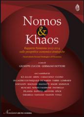 Nomos & khaos. Rapporto Nomisma 2013-2014 sulle prospettive economico-strategiche