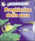 Buonanotte! Preghierine della sera