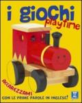 Giochi. Playtime (I)