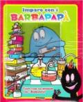 Imparo con i Barbapapà. Ediz. illustrata