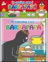 In cucina con i Barbapapà