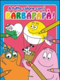 A tutto colore con i Barbapapà!