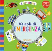 Veicoli di emergenza. Libri attivi. Ediz. illustrata