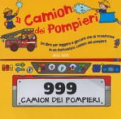 Il camion dei pompieri. Libro-gioco. Ediz. a colori