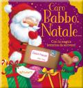 Caro Babbo Natale... con la magica letterina da scrivere