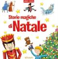 Storie magiche di Natale. Ediz. illustrata