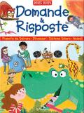 Un pianeta da salvare-Domande e risposte sui dinosauri-Domande e risposte sul sistema solare-Domande e risposte sugli animali. Sono curioso.... Ediz. a colori