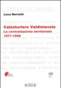 Calzaturiero Valdinievole. La contrattazione territoriale (1977-1998)