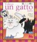 Volevo un gatto nero. Ediz. illustrata. Con CD Audio