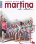 Martina. Stella del balletto