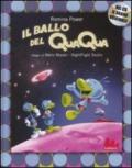 Il ballo del Qua Qua. Ediz. illustrata. Con CD Audio