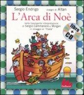 L'arca di Noè. Con CD Audio