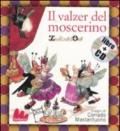 Il valzer del moscerino. Con CD Audio