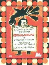 Omaggio a Rossini: La gazza ladra-L'italiana in Algeri-Pulcinella.Con libro