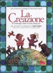 La creazione. DVD. Ediz. illustrata. Con libro