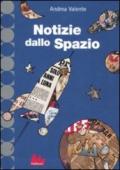 Notizie dallo spazio