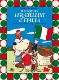 Il generale e i fratellini d'Italia. DVD. Con libro