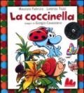 La coccinella. Ediz. illustrata. Con CD Audio