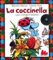 La coccinella. Ediz. illustrata. Con CD Audio