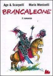 Brancaleone. Il romanzo