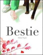 Bestie. Ediz. illustrata