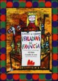 I paladini di Francia. DVD. Ediz. illustrata. Con libro