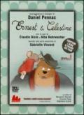 Ernest & Celestine. Con DVD