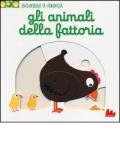 Gli animali della fattoria. Scorri e gioca