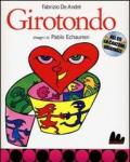 Girotondo. Ediz. illustrata. Con CD Audio