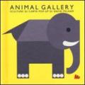 Animal gallery. Sculture di carta. Libro pop-up