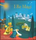 I re Magi. Libro pop-up. Ediz. illustrata